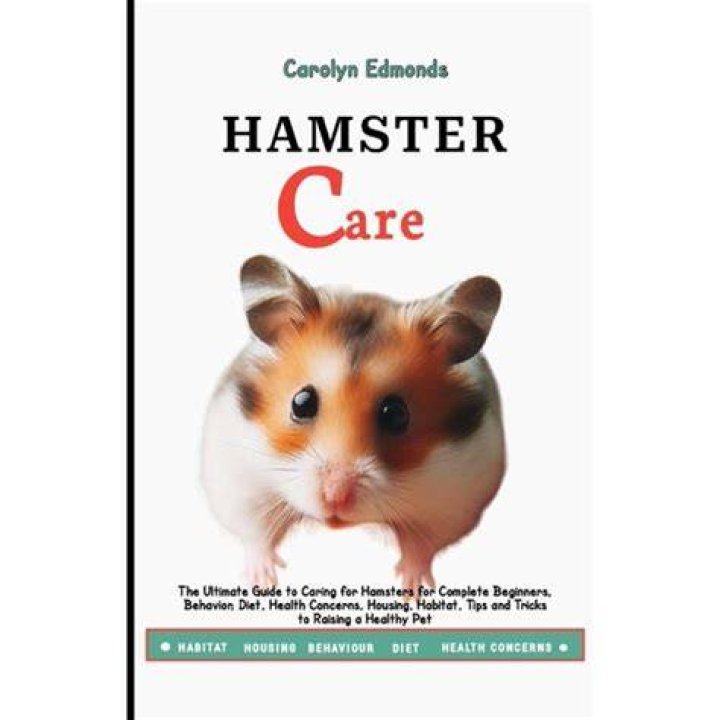 X Hamster's: The Ultimate Guide to Understanding and Caring for Your Pet